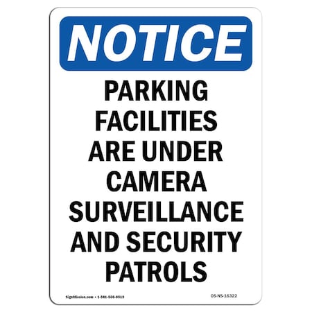 OSHA Notice Sign, NOTICE Parking Facilities Under Surveillance, 7in X 5in Decal